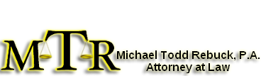 Family Law Attorney | Michael Todd Rebuck, P.A.
